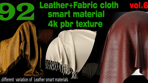 38 High Quality Leather Smart Materials Bundle + 4K PBR Texture_ +1 video tutorials_ 5 min+44 High Quality fabric Smart Materials Bundle + 4K PBR Texture.vol6