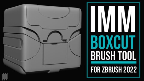IMM BoxCut BrushTool for Hardsurface - For Zbrush 2022