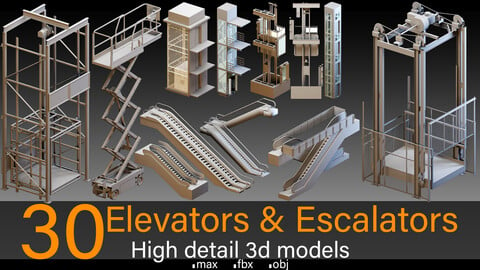 30 Elevators & Escalators- High detail 3d models