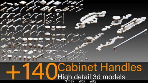 +140 Cabinet Handles- High detail 3d models