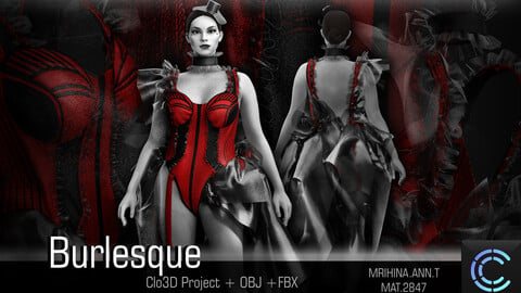 .Burlesque. Clo3D. Marvelous Designer.