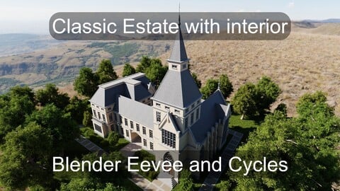 Classic Estate with interior for Blender Eevee and Cycles