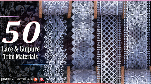 50 Lace and Guipure Trim Materials  ( SBSAR + Textures ) .Vol2
