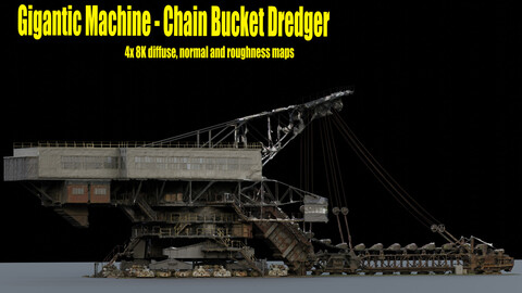 Gigantic Machine - Chain Bucket Dredger