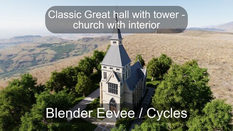 Classic great hall with tower - Church with interior