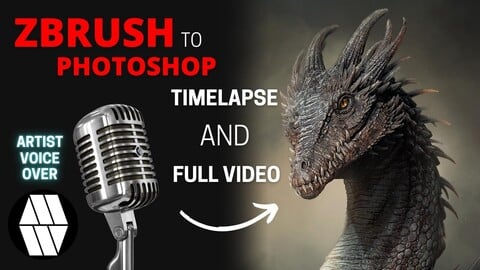 ZBrush to Photoshop 'Dragon Bust' Concept - Timelapse Voice Over and Full Video
