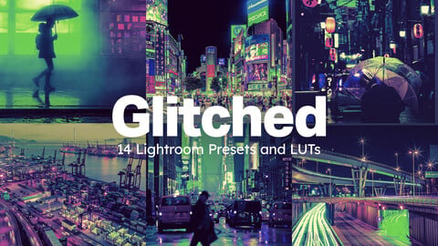 14 Glitched Lightroom Presets and LUTs