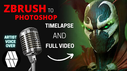 ZBrush to Photoshop 'SPAWN Bust' Concept - Timelapse Voice Over and Full Video