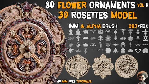 80 Flower Ornaments & 30 Rosettes 3D Model – 60 Minutes Free Tutorials - Vol 8