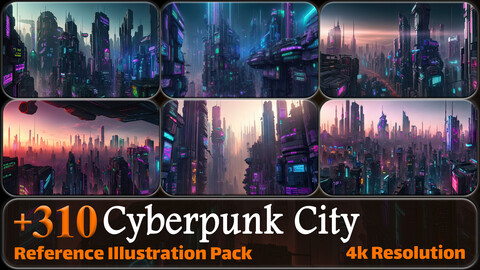 310 Cyberpunk City Reference Pack | 4K | v.2