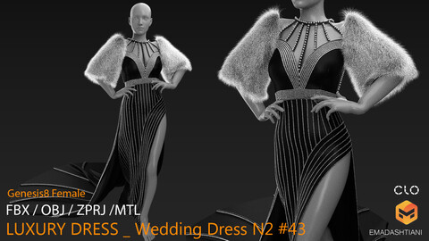 LUXURY DRESS _ Wedding Dress N2 #43 _ MarvelousDesigner/CLO Project Files+fbx+obj+mtl _ Genesis8Female