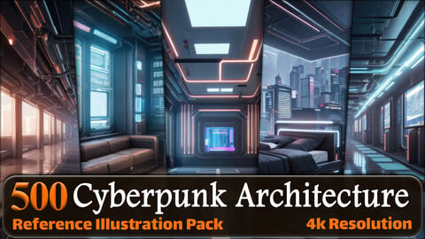 500 Cyberpunk Architecture | City - Interior - Exterior Reference Pack | 4K | v.3
