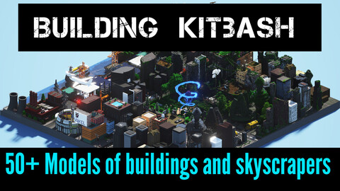 BUILDING KITBASH 3D Models + Free Props