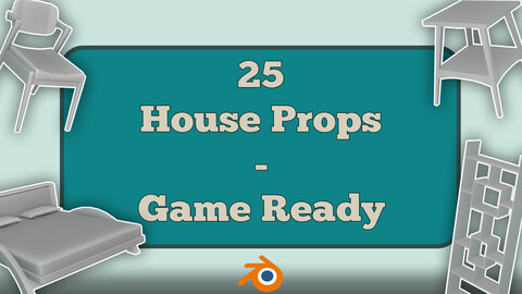 25 House Props - Game Ready