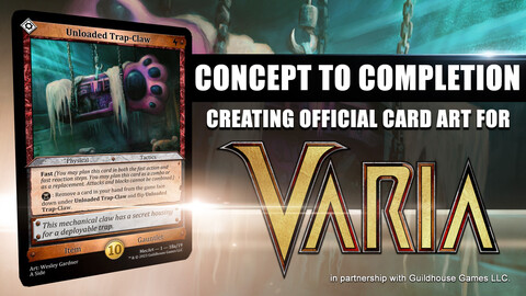 Concept To Completion Vol. 2 - Creating Card Art for Varia