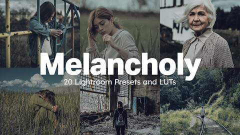 Melancholy - 20 LUTs and Lightroom Presets
