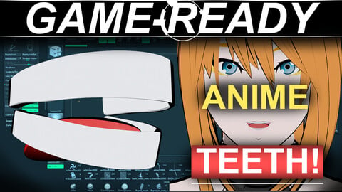 Anime Teeth - (Game-Ready!)