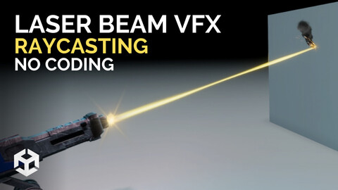 Laser Beam Effect with Raycast in Unity VFX Graph (No Coding)