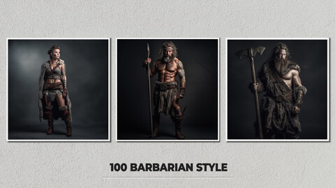 100 Barbarian Style - 4K