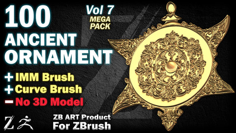 100 ZB ART Ancient Ornaments For ZBrush (IMM Brush + Curve Bursh) - Vol 7