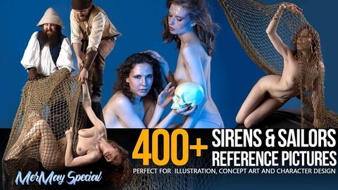 400+ Sirens & Sailors Reference Pictures  - #MERMAY SPECIAL