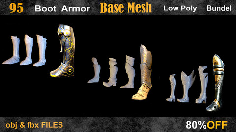95 Boot Armor Base Mesh BUNDLE (80% OFF)