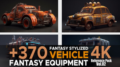 +370 Fantasy Stylized Vehicle(Fantasy Equipment) Vol.02 4K