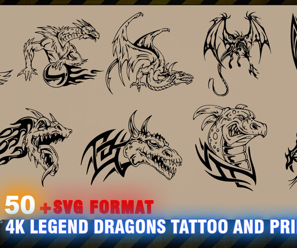 ArtStation - 50 4K LEGEND DRAGONS TATTOO AND PRINT - HIGH END QUALITY ...