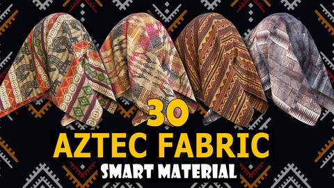 30 AZTEC FABRIC Smart Material for Substance 3d Painter