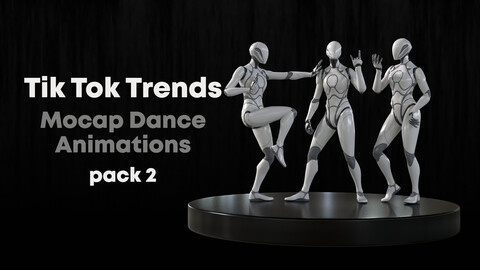 Tik Tok Trends | Mocap Dance Animations | Pack 2