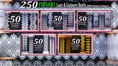 250 (SBSAR) Lace And Guipure Reels (Smart Materials And Texture File).Bundle