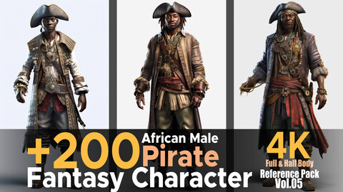 +200 African Male Pirate (Fantasy Character) Vol.05 |4K | Reference Pack