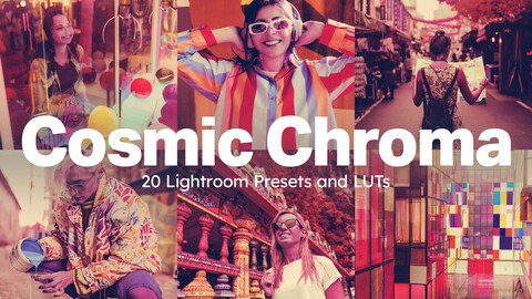 20 Cosmic Chroma LUTs & Lightroom Presets