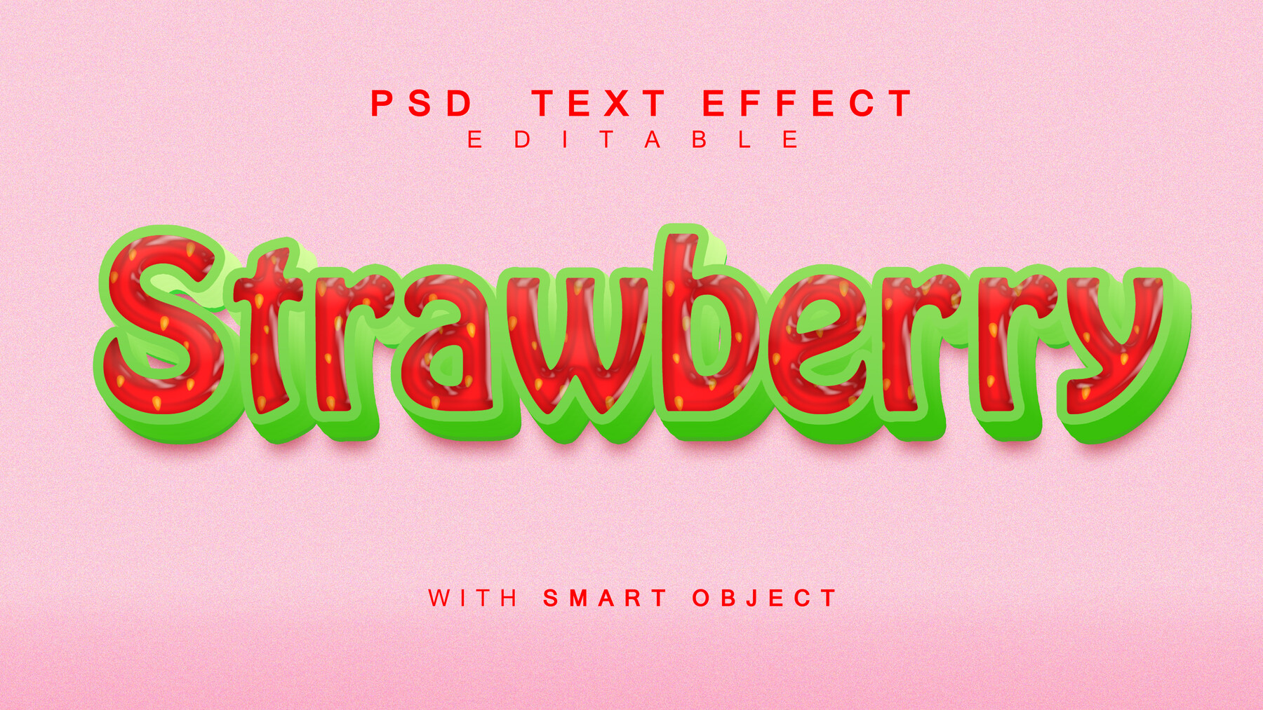 ArtStation - 3D Straberry. PSD fully editable text effect. Layer style ...