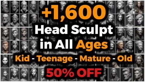 +1600 Head Sculpt in All Ages (4K) | 50% OFF