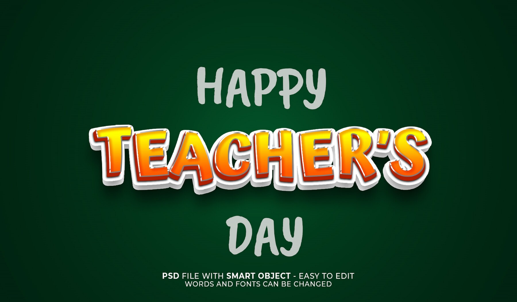 ArtStation - 3D Happy Teacher's Day. PSD fully editable text effect ...