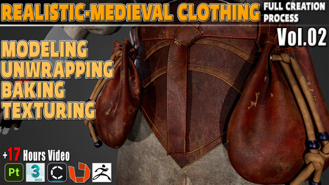 Realistic- Medieval Clothing Full Creation Process Video Tutorial ( 17 Hours ) + Project Files Vol.02