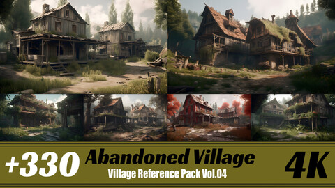 +330 Abandoned Village | 4K | Village Reference pack Vol.04