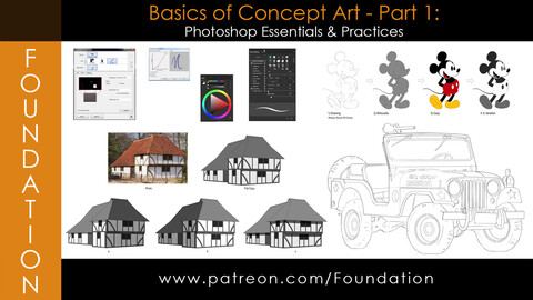 Foundation Art Group - Basics of Concept Art - Part 1: Photoshop Essentials & Practices