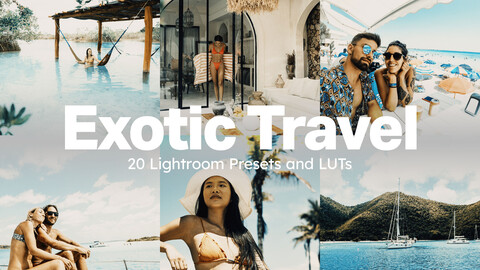 20 Exotic Travel LUTs & Lightroom Presets