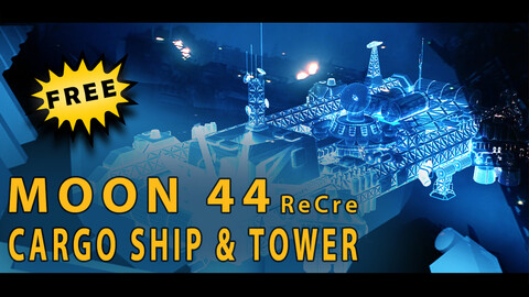 Moon 44 - ReCre - Cargo Ship & Landing Pad