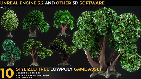 10 Tree Stylize LowPoly GameAsset For UnrealEngine5.2 And Other 3DSoftware