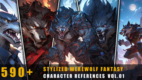 590+ Stylized Werewolf Fantasy - Character References Vol.01