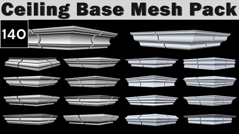 140 Ceiling Base Mesh Pack