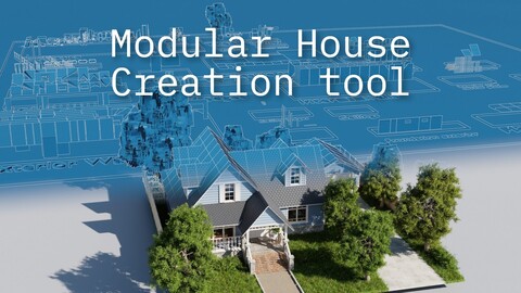 Modular Suburban House Creation tool