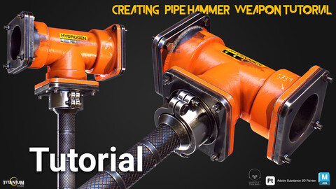 Creating a Pipe Hammer Weapon in Maya and Substance 3D Painter Tutorial