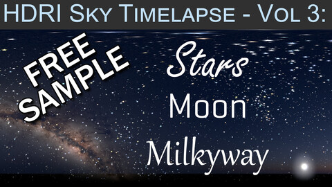 Free Sample: HDRI Sky Timelapse - Vol. 3: Nightsky (Stars, Moon, Milkyway)