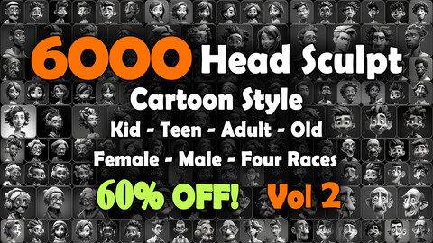 6000 Cartoon Head Sculpt / Kid - Teen - Adult - Old / Four Races Reference Pack | MEGA Bundle | 4K | v.2