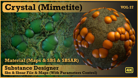 Crystal (Mimetite) material - VOL 27 - Maps & SBS & Sbsar