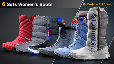 6 Sets Women's Boots / 3D Model + Full Tutorial